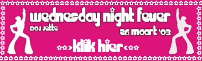 20030326 Wednesday night fever Banner